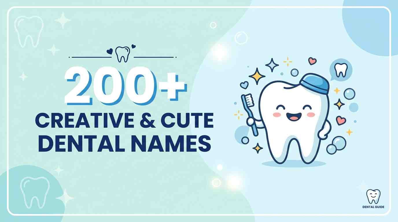 Funny Dental Names